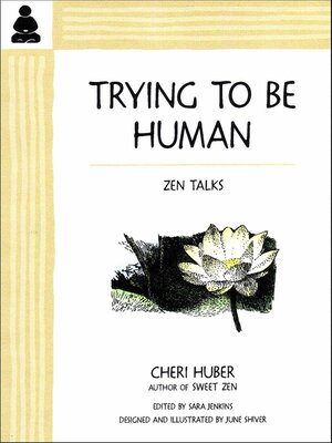 cover image of Trying to Be Human